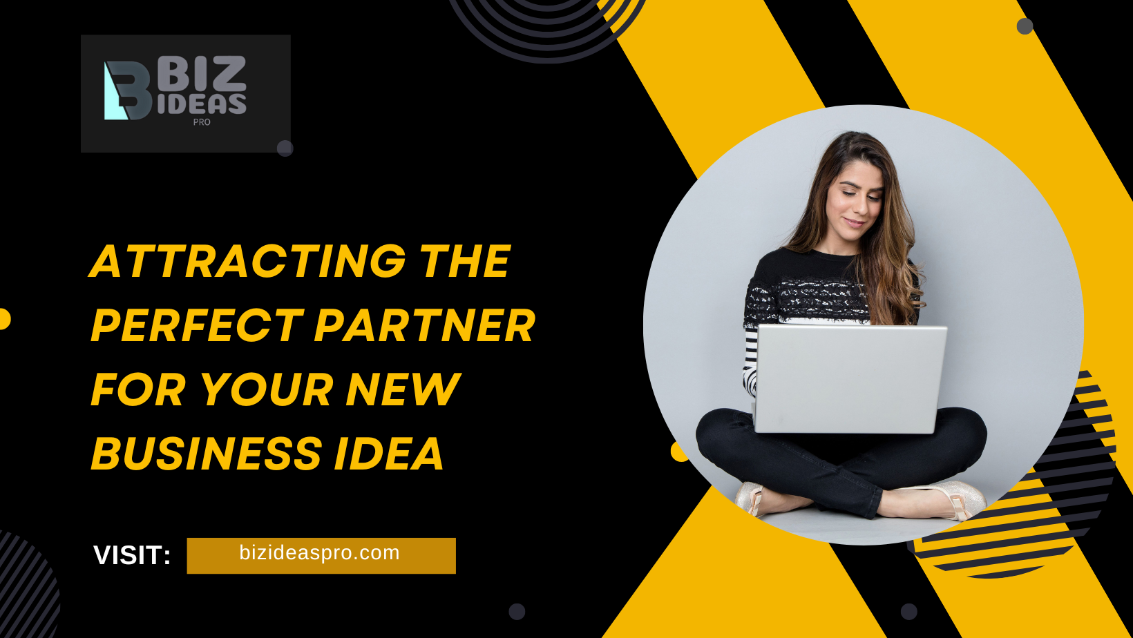 Attracting the Perfect Partner for Your New Business Idea